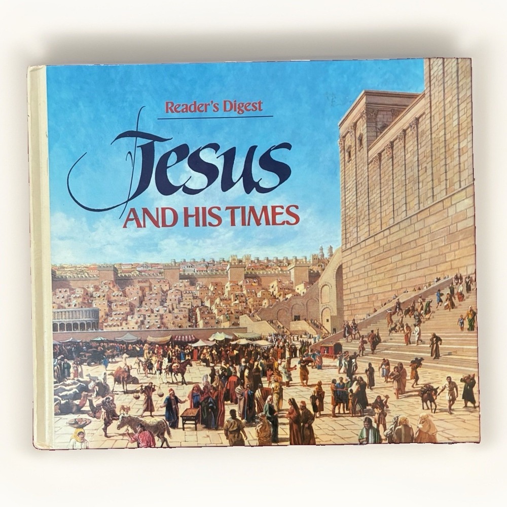Readers Digest Jesus and His Times Vintage Hardback Book 1987
